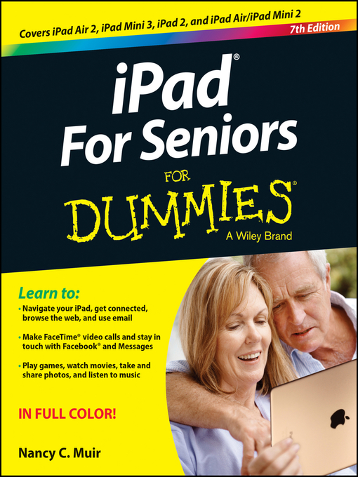 Title details for iPad For Seniors For Dummies by Nancy C. Muir - Available